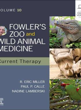 [预订]Fowler’s Zoo and Wild Animal Medicine Current Therapy, Volume 10