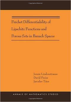 【预订】Fréchet Differentiability of Lipschitz Functions and Porous Sets in Banach Spaces (AM-179)