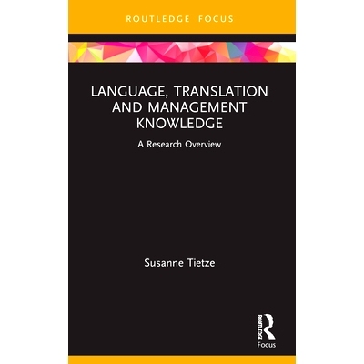 预订 Language, Translation and Management Knowledge: A Research Overview: 9781032058443