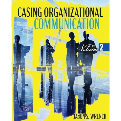 预订 Casing Organizational Communication 案例组织沟通: 9781792492464