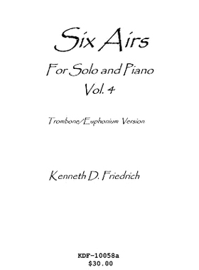 预订 Six Airs for Solo and Piano, Vol. 4 - trombone/euphonium version: 9781523256211