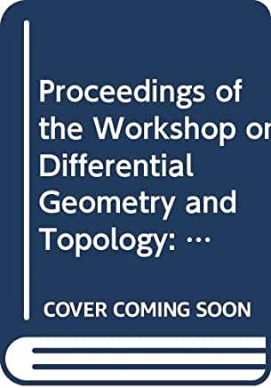 【预订】DIFFERENTIAL GEOMETRY AND TOPOLOGY - PROCEEDINGS OF THE WORKSHOP 书籍/杂志/报纸 原版其它 原图主图