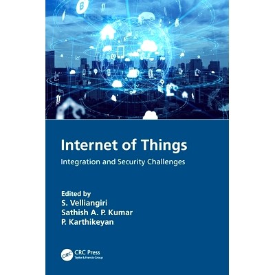 预订 Internet of Things: Integration and Security Challenges: 9780367672447