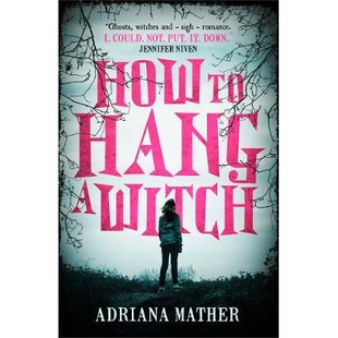 预订 How to Hang a Witch 如何绞死一个女巫: 9781406378795