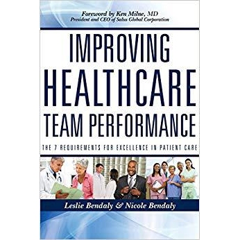 预订 Improving Healthcare Team Performance: The 7 Requirements For Excellence In Patient Care 改善*团队绩效：在病人护理
