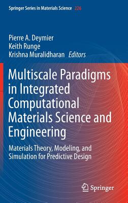 【预订】Multiscale Paradigms in Integrated Computational Materials Science and Engineering