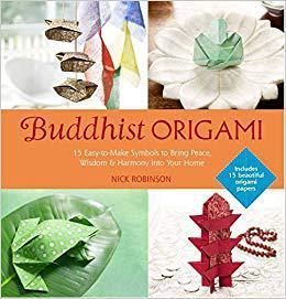 [预订]Buddhist Origami: 15 Easy-To-Make Symbols to Bring Peace, Wisdom & Harmony Into Your Home [With Orig 9781780286372