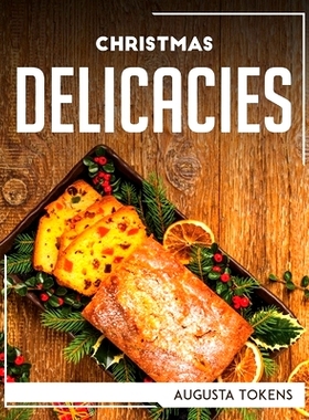 预订 Christmas Delicacies