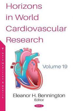 [预订]Horizons in World Cardiovascular Research. Volume 19 9781536176155