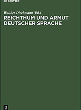 【预订】Reichthum und Armut deutscher Sprache 9783110115918