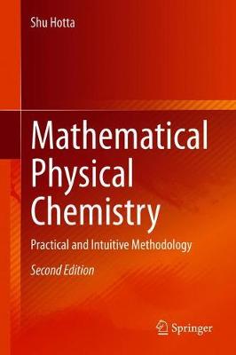 【预订】Mathematical Physical Chemistry