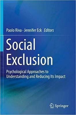 【预售】Social Exclusion: Psychological Approaches to Understanding and Reducing Its Impact