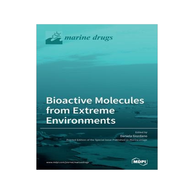 [预订]Bioactive Molecules from Extreme Environments 9783036505640