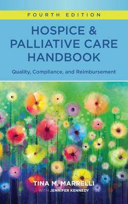 [预订]Hospice & Palliative Care Handbook, Fourth Edition: Quality, Compliance, and Reimbursement 9781646480852