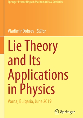【预订】Lie Theory and Its Applications in Physics 9789811577772