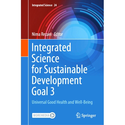 预订 Integrated Science for Sustainable Development Goal 3: Universal Good Health and Well-Being 综合科学促进可持续发展