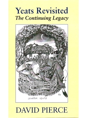 预订 Yeats Revisited: The Continuing Legacy: 9781913087869