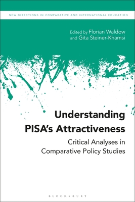 【预订】Understanding Pisa’s Attractiveness: Critical Analyses in Comparative Policy Studies