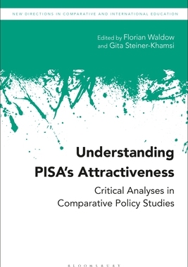 【预订】Understanding Pisa’s Attractiveness: Critical Analyses in Comparative Policy Studies
