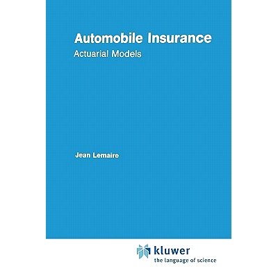 预订 Automobile Insurance: Actuarial Models: 9789048158140