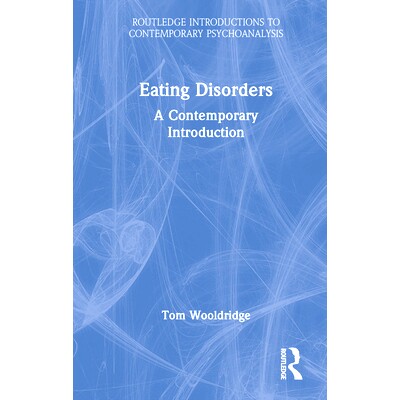 预订 Eating Disorders: A Contemporary Introduction 饮食失调:当代介绍: 9780367861209