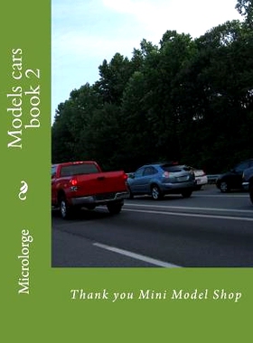 预订 Models cars book 2: Thank you Mini Model Shop: 9781987792607