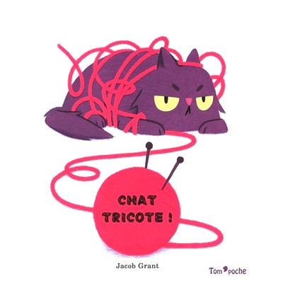 线团猫 3-6岁儿童启蒙教育绘本 小语种入门读物A1 法语原版 Chat tricote