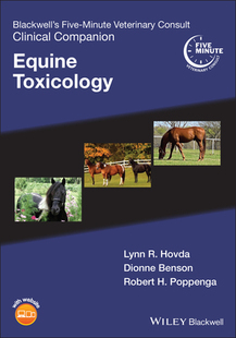 Equine 9781119671497 Five Consult Clinical Veterinary Blackwell’S Minute Toxicology Companion 预订