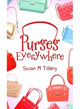 预订 Purses Everywhere: 9781663242846
