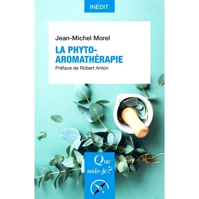 预订 La phyto-aromathérapie 植物芳香疗法: 9782715400689