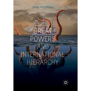 预订 Great Powers and International Hierarchy: 9783030067618