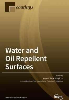 [预订]Water and Oil Repellent Surfaces 9783039435418