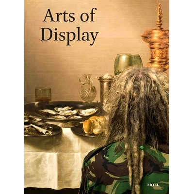 预订 Netherlands Yearbook for History of Art / Nederlands Kunsthistorisch Jaarboek 65 (2015): Arts of Display 荷兰艺术史