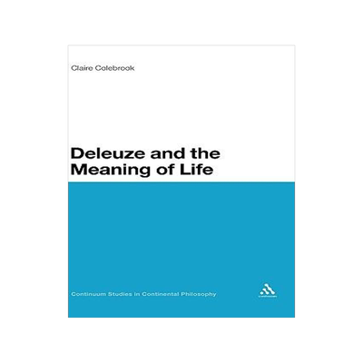 [预订]Deleuze and the Meaning of Life 9780826491114