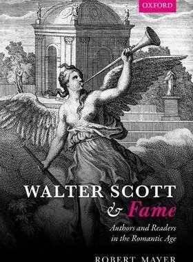 【预订】Walter Scott and Fame
