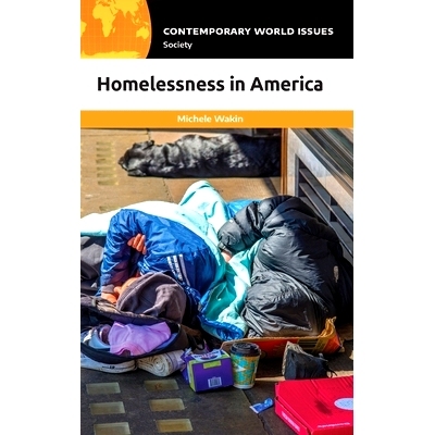 预订 Homelessness in America: A Reference Handbook 美国的无家可归者：参考手册: 9781440874857