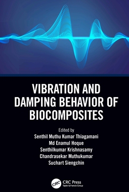 【预订】Vibration and Damping Behavior of Biocomposites 9781032003122