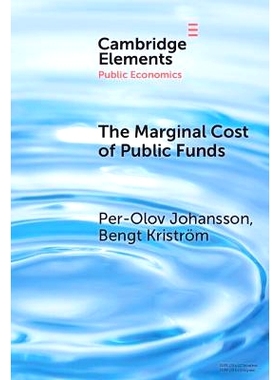 预订 The Marginal Cost of Public Funds 公共资金的边际成本: 9781009620475