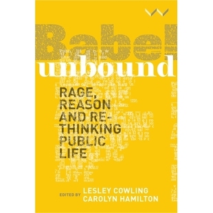 Rage Reason Life Babel 9781776145935 Public Unbound Rethinking 预订 and