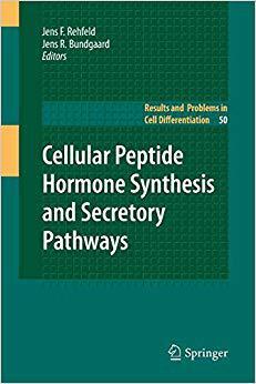 【预订】Cellular Peptide Hormone Synthesis and Secretory Pathways 9783642262760