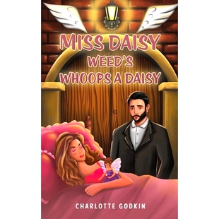 预订 Miss Daisy Weed’s Whoops a Daisy: 9798889106036