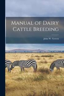 Manual Dairy Cattle 9781014653871 Breeding 预订