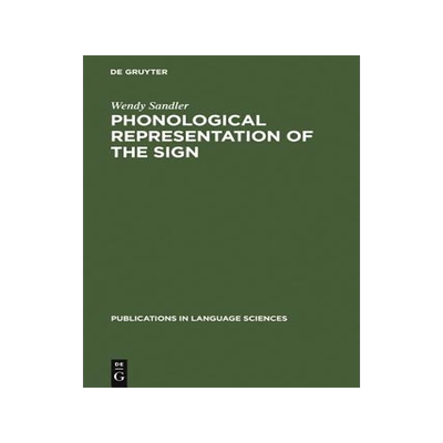 [预订]Phonological Representation of the Sign 9783110133400