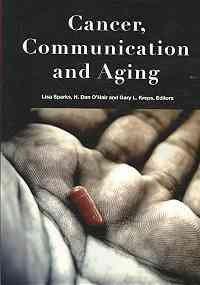 预订 Aging Cancer and 9781572737556 Communication