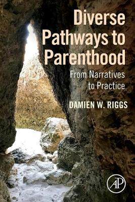 【预订】Diverse Pathways to Parenthood