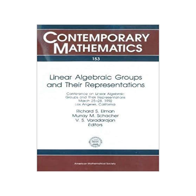[预订]Linear Algebraic Groups and Their Representations 9780821851616