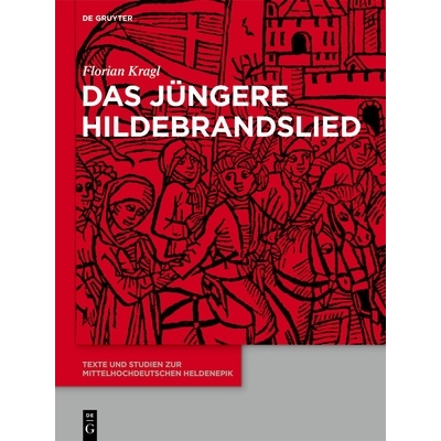 预订 Das Jüngere Hildebrandslied: Sämtliche hochdeutschen, niederdeutschen, jiddischen, niederländischen und dänisch