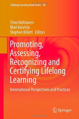 【预订】Promoting, Assessing, Recognizing and Certifying Lifelong Learning