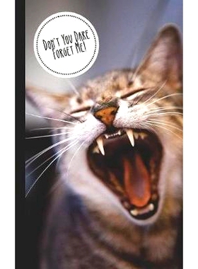 预订 Don’t You Dare Forget Me!: Discreet Internet Password Keeper - Store Websites, Usernames, Passwords - Funny Gift K