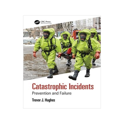 [预订]Catastrophic Incidents 9781032210292